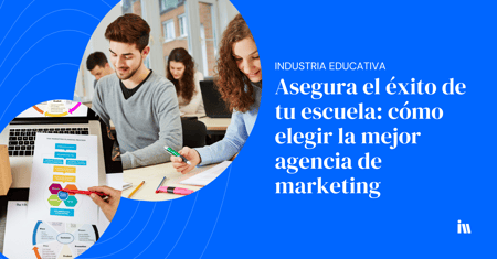 agencias de marketing digital para escuelas