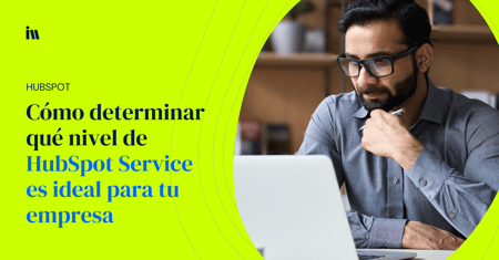 cual nivel de hubspot service es el mejor para mi empresa