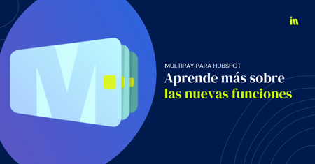 caracteristicas de multipay para hubspot