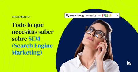 que es sem o search engine marketing