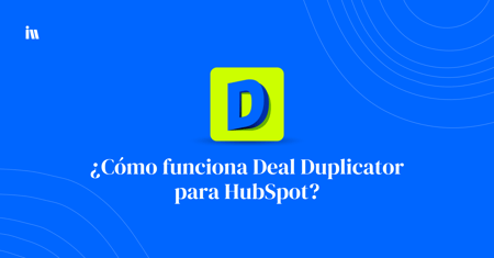 como clonar deals en hubspot crm